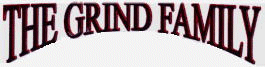 GRIND FAMILY